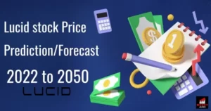 Lucid Motors stock price prediction 2025, 2030, 2040, 2050