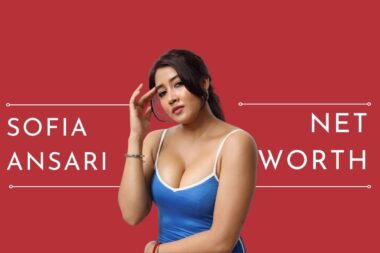 Sofia Ansari Net Worth 2024 💱- Viral video, reels, income, boyfriend